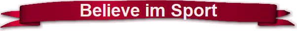 Believe im Sport